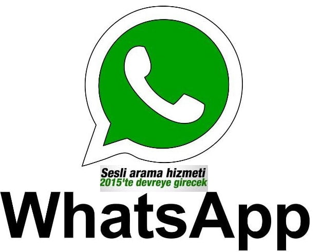 WhatsApp 2015 Yılında Sesli Arama Özelliği 